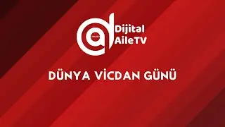 USMED/ Dijital Ailem ( D&uuml;nya Vicdan G&uuml;n&uuml; )