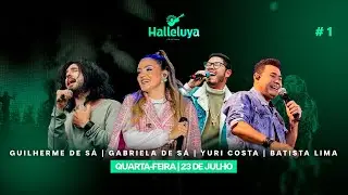 HALLELUYA 2025 AO VIVO | QUARTA-FEIRA 23.07.2025