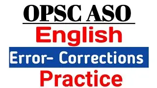 OPSC ASO English Grammar Error Correction Practice || Exams Odia ||