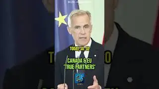 'TRUE PARTNERSHIPS'! 🗺️ Carney Details Deeper Canada-EU Defense Ties 📰 EU #30