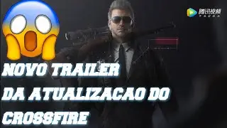 Novo Trailer do Update do CROSSFIRE MOBILE CHINA (2.0)!