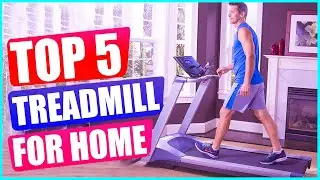 Top 5 Best Treadmill for Home in 2020 Reviews [ Best 5 Picks ]