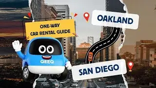 🚗 Oakland to San Diego One-Way Car Rental Guide | California Coast Highlights