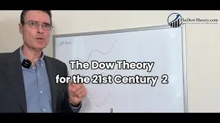 How to Spot Trend Changes with Dow Theory for the 21st Century | Sell Signal Number One | Episode 2