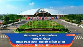 VIETBUILD H&Agrave; NỘI 2025 &ndash; LẦN IV MANG ĐẾN KH&Ocirc;NG GIAN GIAO THƯƠNG NG&Agrave;NH X&Acirc;Y DỰNG TẠI HALL H7 & H8 &ndash; VEC