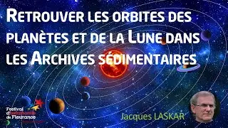 Conférence - Retrouver les orbites des planètes et de la Lune dans les archives... - Jacques LASKAR