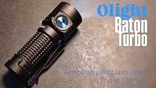 Senter Saku Jarak Sorotnya sampe 510 meter 🤯?? Review lengkap Olight Baton Turbo #edcflashlight