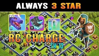 Rc Charge Th13 with dragon Attack strategy Th13 Attack Strategies (Clash of Clans) @ClashOfClans 
