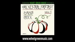 Orchestral Fantasy Music - Pumpkin Patch