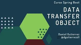 5. Curso Spring Boot - Creando los Data Transfer Objects (Dto)