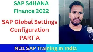 Global Settings Configurations in SAP- Global Settings Configuration T Codes in SAP- SAP Training