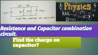 Resistance and Capacitor combination circuit.Find the charge on capacitor.