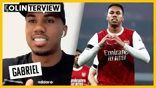 Gabriel raconte les gal&egrave;res qu'il a v&eacute;cues avant Arsenal et ses adieux &agrave; Aubameyang | Colinterview