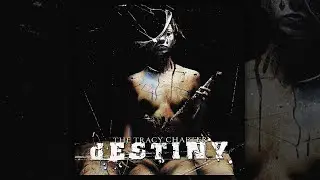 Destiny - The Tracy Chapter (FULL ALBUM/2004)