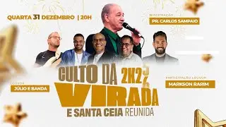 CULTO DA VIRADA 31/12/2025