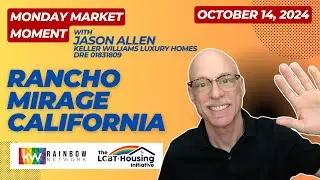 Real Estate Market Update for Rancho Mirage - October 14, 2024