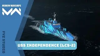 Modern Warships : USS Independence (LCS-2) [Tier-2|T#25]