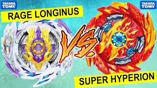 UNREAL Battle RAGE Longinus vs SUPER Hyperion Beyblade Burst Sparking Battle