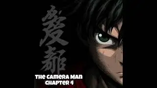 The Camera Man Chapter 4 | Epic Story Narration | Wonder Arc Legends