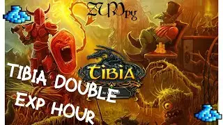 Double XP for an Hour in Tibia