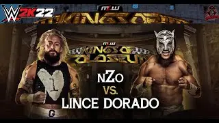 nZo vs LINCE DORADO MLW KING COLOSSEUM WWE 2K22