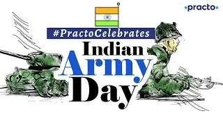 Practo Salutes All Army Men and Women on Indian Army Day (2022)