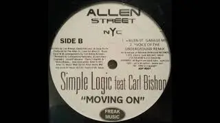 Simple Logic - Moving On (Allen St. Garage Mix)