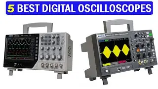 New Best Digital Oscilloscopes | Top 5 Best Digital Oscilloscopes 2025
