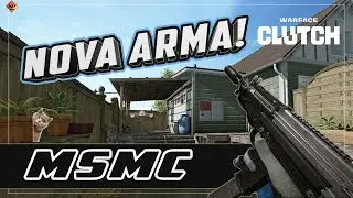 WARFACE - NOVA ARMA MSMC - GAMEPLAY!