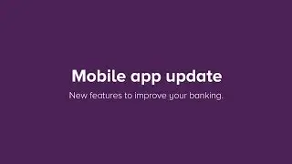 Beyond Bank Mobile App - New Features