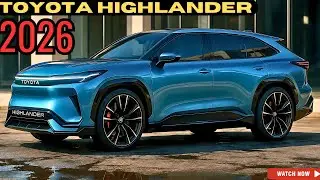 2026 Toyota Highlander Official Reveal - Is This the Future of Toyota SUVs?