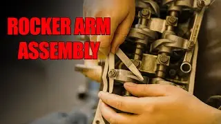 Auto Repair Training: How to Adjust Rocker Arm Valve Clearances