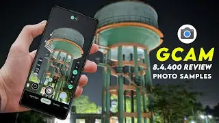 Google Camera 8.4.400 Review & Photo Samples! 📷