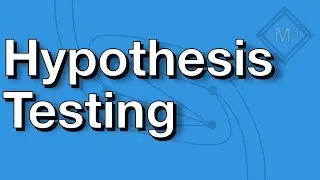 Hypothesis Testing