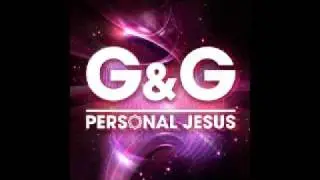 G & G - Personal Jesus (PH Electro Edit)