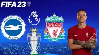 Brighton vs Liverpool - Premier League | FIFA 23 PS5 Gameplay