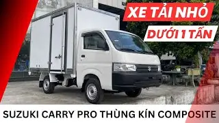 SUZUKI CARRY PRO XE TẢI NHỎ DƯỚI 1 TẤN TH&Ugrave;NG K&Iacute;N COMPOSITE