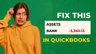 How to Fix Negative Bank Balances in Quickbooks - Day in the Life of a Bookkeeping Service