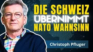 2026 Schweizer Sicherheitsstrategie: Weg in die NATO & Militarisierung | Christoph Pfluger