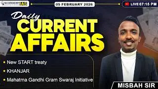 Daily Current Affairs / 05 February/ UPSC & APSC/Misbah Sir/ Scordemy IAS