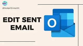 How to Edit a Sent Email in Outlook | Full Guide 2026
