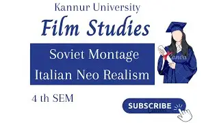 Soviet Montage | Italian Neo Realism | Film Studies | 4 th SEM | Kannur University | #english #exam