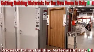 Building Materials Shopping For Our New Home In Italy||Sunday Vlog