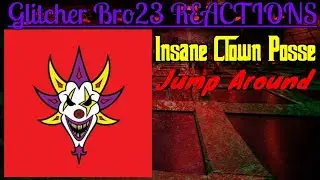 Insane Clown Posse - Jump Around | REACTION
