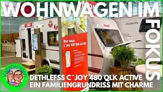 DETHLEFFS C´JOY 480QLK ACTIVE - Ein neu aufgelegter Familiengrundriss mit Pep und Extras - Top-Flop?