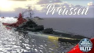 Обзор | Preussen - немецкий премиум линкор Х уровня, дождались | WOWsB
