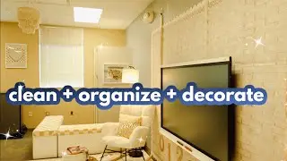 ✨ clean + organize + decorate \\ 