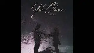 Berzai - Yok Olsun (Official Audio)