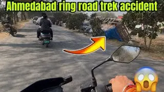 Ahmedabad Ring Road Truck Accident 😱 | Live Road Scene Caught on Camera 