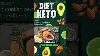 Diet Keto | Cara Mudah Turunkan Berat Badan Secara Alami